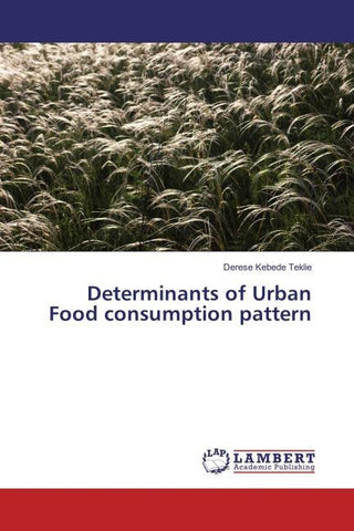 Determinants of Urban Food consumption pattern