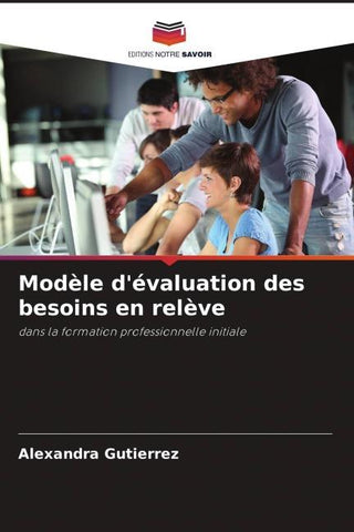 Modèle d'évaluation des besoins en relève