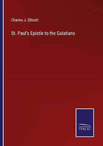 St. Paul's Epistle to the Galatians