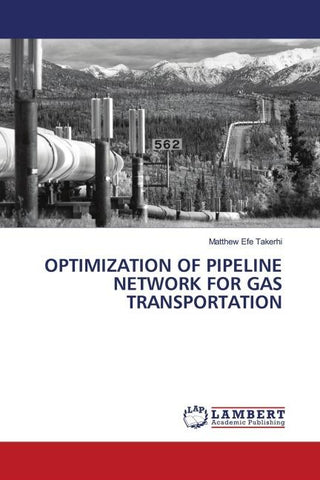 OPTIMIZATION OF PIPELINE NETWORK FOR GAS TRANSPORTATION