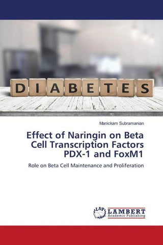 Effect of Naringin on Beta Cell Transcription Factors PDX-1 and FoxM1