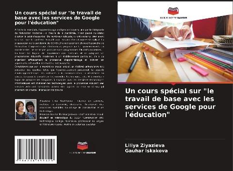 Un cours spécial sur "le travail de base avec les services de Google pour l'éducation"