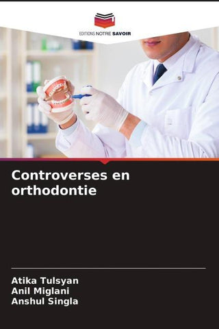 Controverses en orthodontie