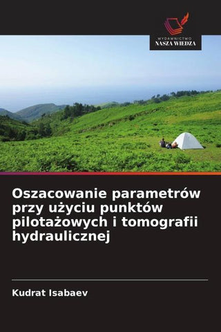 Oszacowanie parametrów przy u¿yciu punktów pilota¿owych i tomografii hydraulicznej