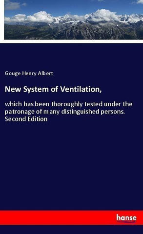 New System of Ventilation,