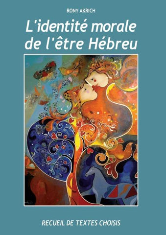 L'Identite Morale de l'Etre Hebreu