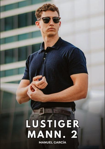 Lustiger Mann. 2
