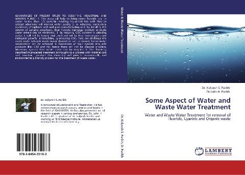 Some Aspect of Water and Waste Water Treatment