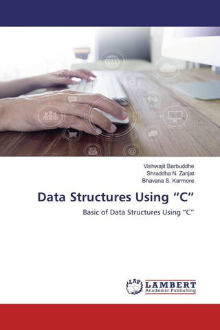 Data Structures Using "C"