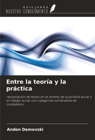 Entre la teoría y la práctica