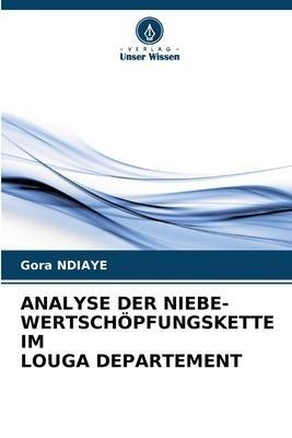 ANALYSE DER NIEBE-WERTSCHÖPFUNGSKETTE IM LOUGA DEPARTEMENT