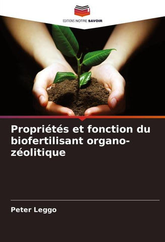 Propriétés et fonction du biofertilisant organo-zéolitique