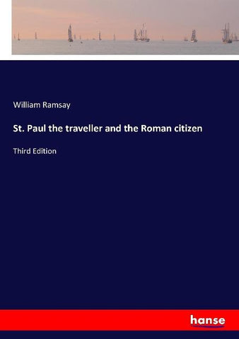St. Paul the traveller and the Roman citizen
