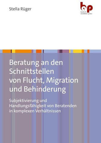 Beratung an den Schnittstellen von Flucht, Migration und Behinderung