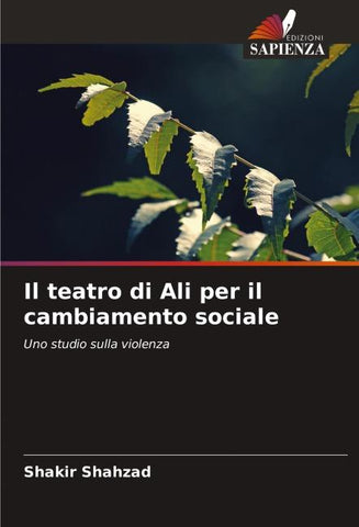 Il teatro di Ali per il cambiamento sociale