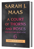 A Court of Thorns and Roses 6