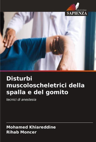 Disturbi muscoloscheletrici della spalla e del gomito