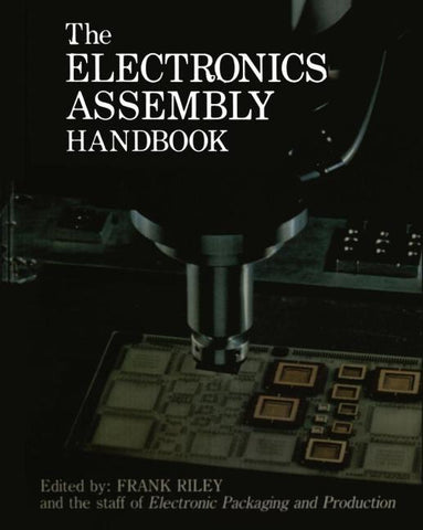 The Electronics Assembly Handbook