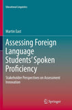 Assessing Foreign Language Students’ Spoken Proficiency