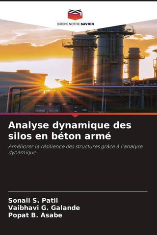 Analyse dynamique des silos en béton armé
