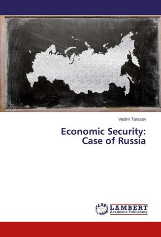 Economic Security:  Case of Russia