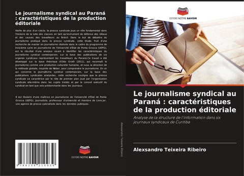 Le journalisme syndical au Paraná : caractéristiques de la production éditoriale
