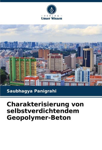 Charakterisierung von selbstverdichtendem Geopolymer-Beton