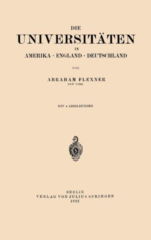 Die Universitäten in Amerika · England · Deutschland