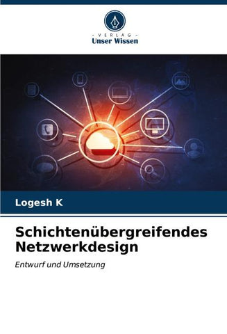 Schichtenübergreifendes Netzwerkdesign