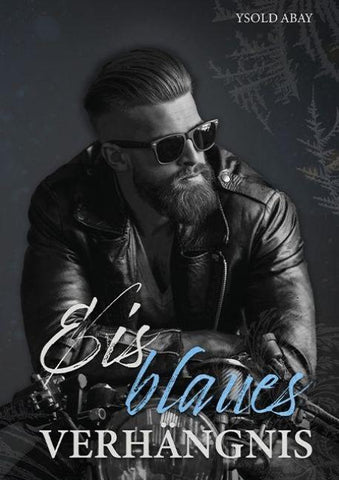 Eisblaues Verhängnis