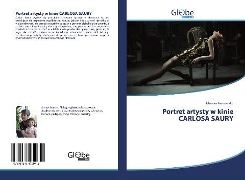 Portret artysty w kinie CARLOSA SAURY