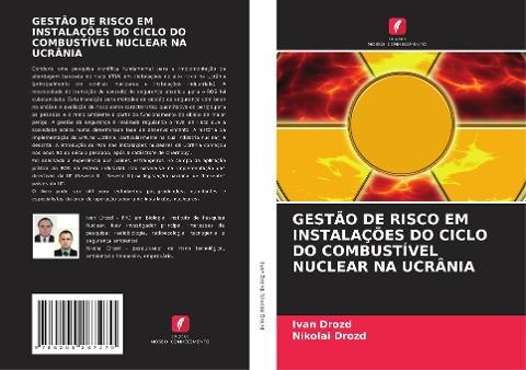 GESTÃO DE RISCO EM INSTALAÇÕES DO CICLO DO COMBUSTÍVEL NUCLEAR NA UCRÂNIA