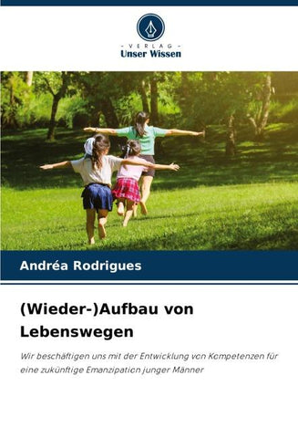 (Wieder-)Aufbau von Lebenswegen