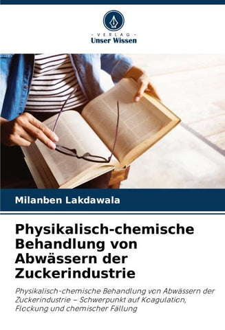 Physikalisch-chemische Behandlung von Abwässern der Zuckerindustrie