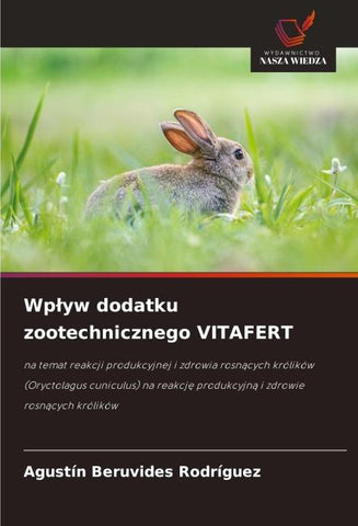 Wp¿yw dodatku zootechnicznego VITAFERT