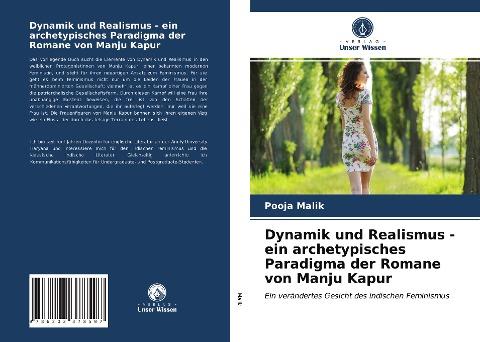 Dynamik und Realismus - ein archetypisches Paradigma der Romane von Manju Kapur