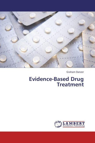Evidence-Based Drug Treatment