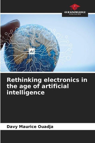 Rethinking electronics in the age of artificial intelligence