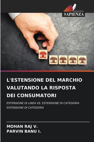 L'ESTENSIONE DEL MARCHIO VALUTANDO LA RISPOSTA DEI CONSUMATORI