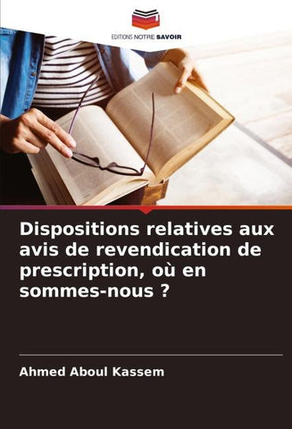 Dispositions relatives aux avis de revendication de prescription, où en sommes-nous ?