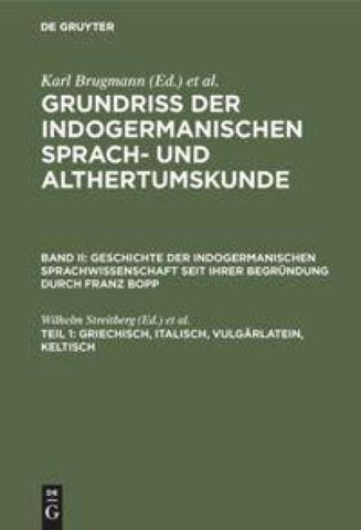Griechisch, Italisch, Vulgärlatein, Keltisch