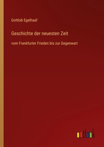 Geschichte der neuesten Zeit
