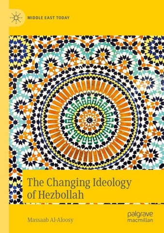 The Changing Ideology of Hezbollah