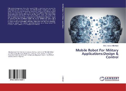Mobile Robot For Military Applications:Design & Control