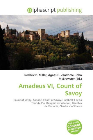Amadeus VI, Count of Savoy