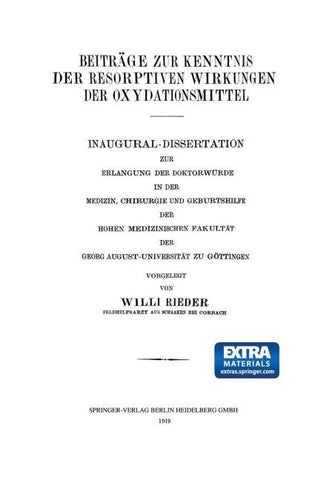 Beiträge zur Kenntnis der Resorptiven Wirkungen der Oxydationsmittel