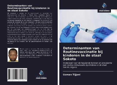 Determinanten van Routinevaccinatie bij kinderen in de staat Sokoto