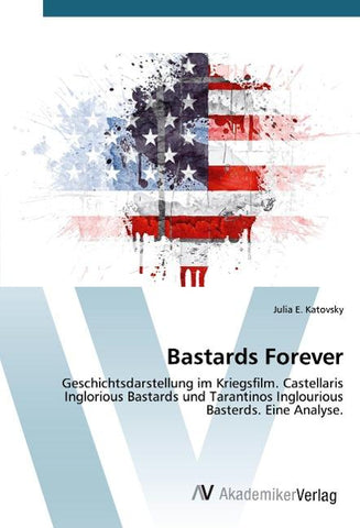 Bastards Forever