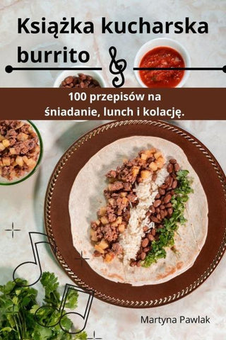 Ksi¿¿ka kucharska burrito