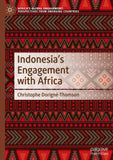 Indonesia’s Engagement with Africa